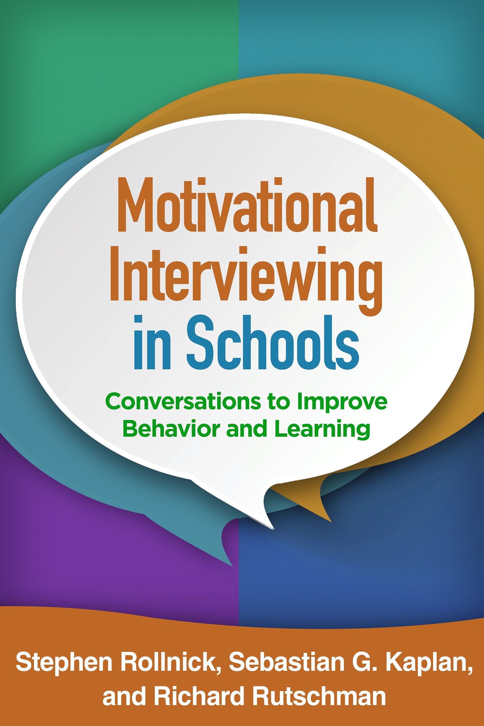 Motivational Interviewing in Schools: Conversations to Improve Behavior and Learning book cover