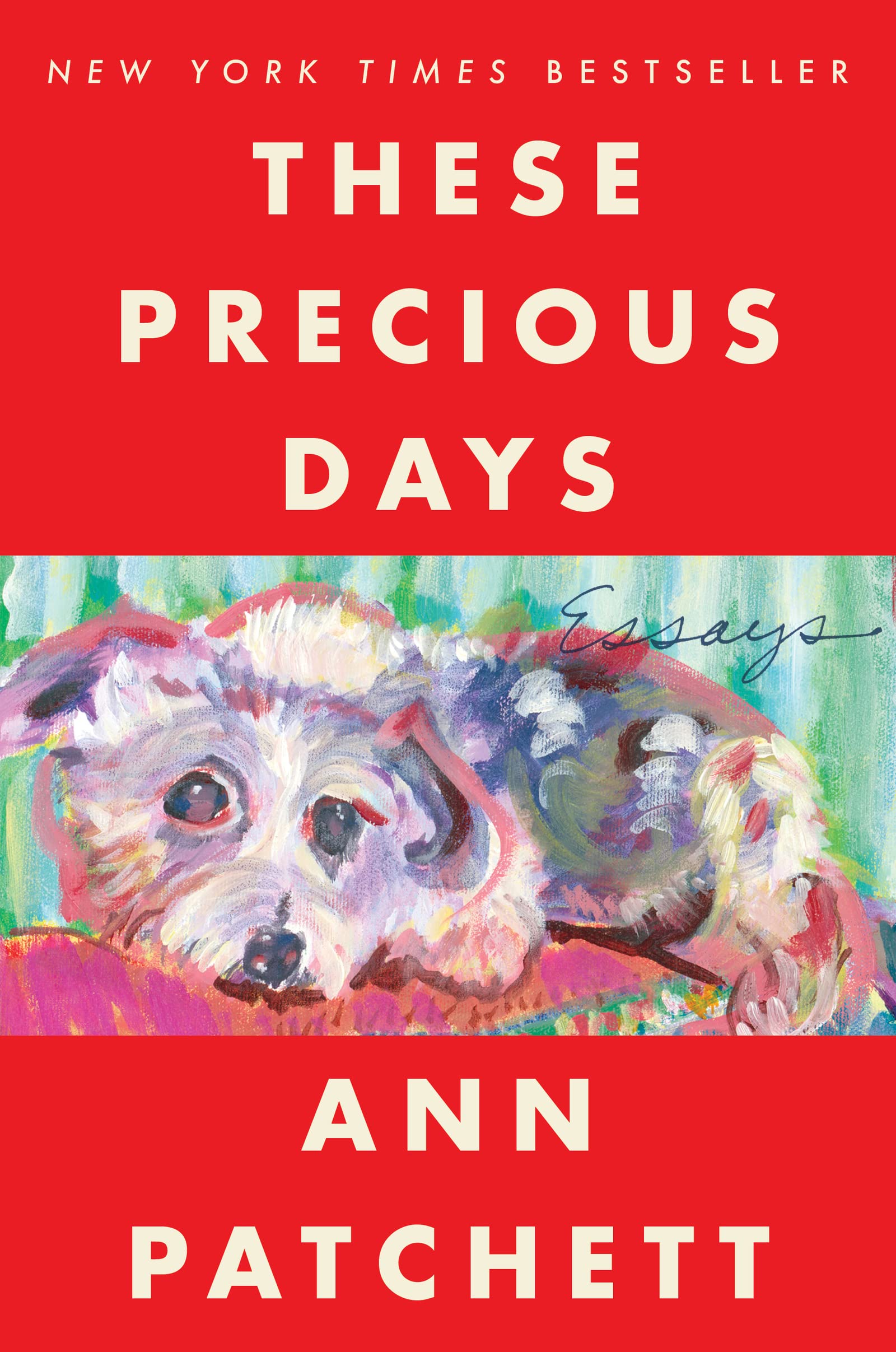 These Precious Days: Essays book cover