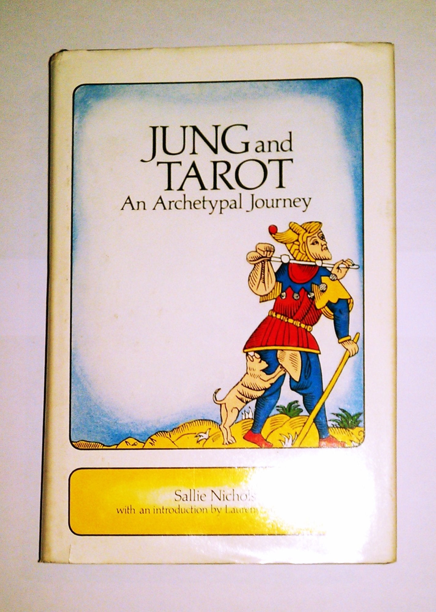 Jung and Tarot: An Archetypal Journey