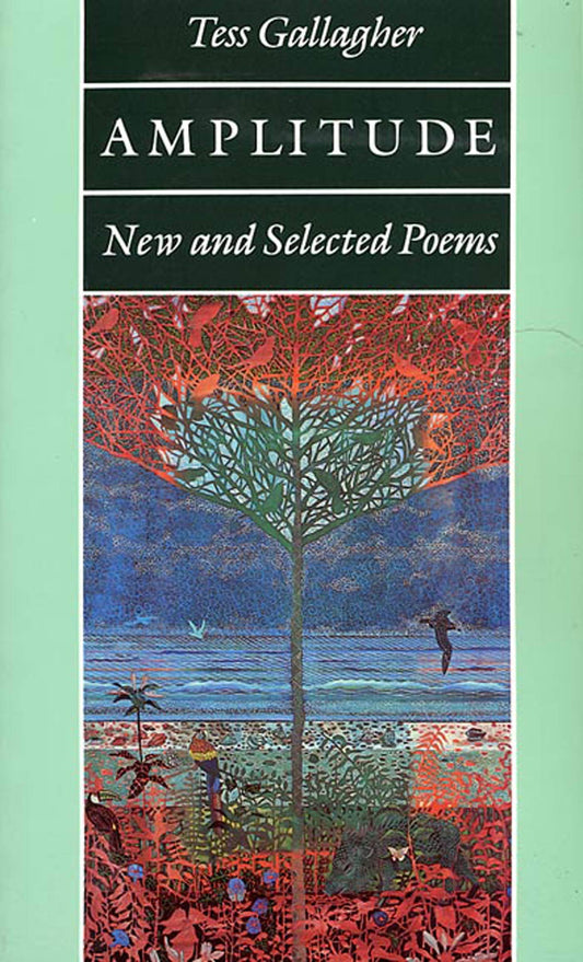 Amplitude: New and Selected Poems (Revised) book cover
