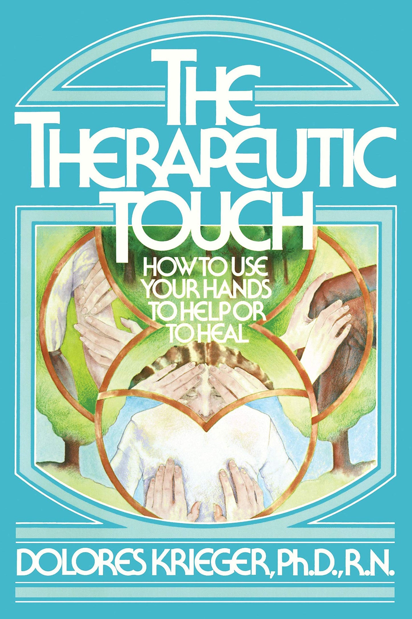 Therapeutic Touch book cover