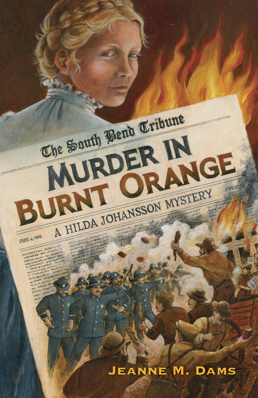 Murder in Burnt Orange: a Hilda Johansson Mystery (Hilda Johansson Mysteries)