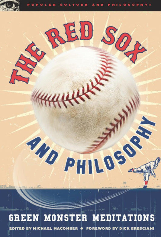 Red Sox and Philosophy: Green Monster Meditations book cover