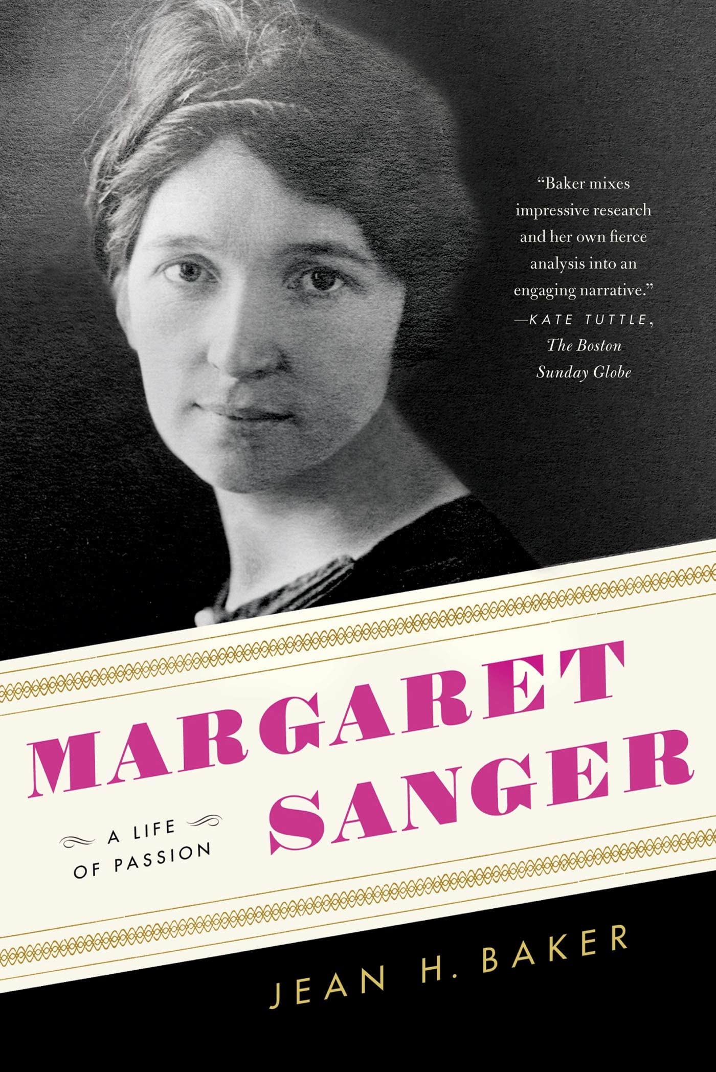Margaret Sanger: A Life of Passion book cover