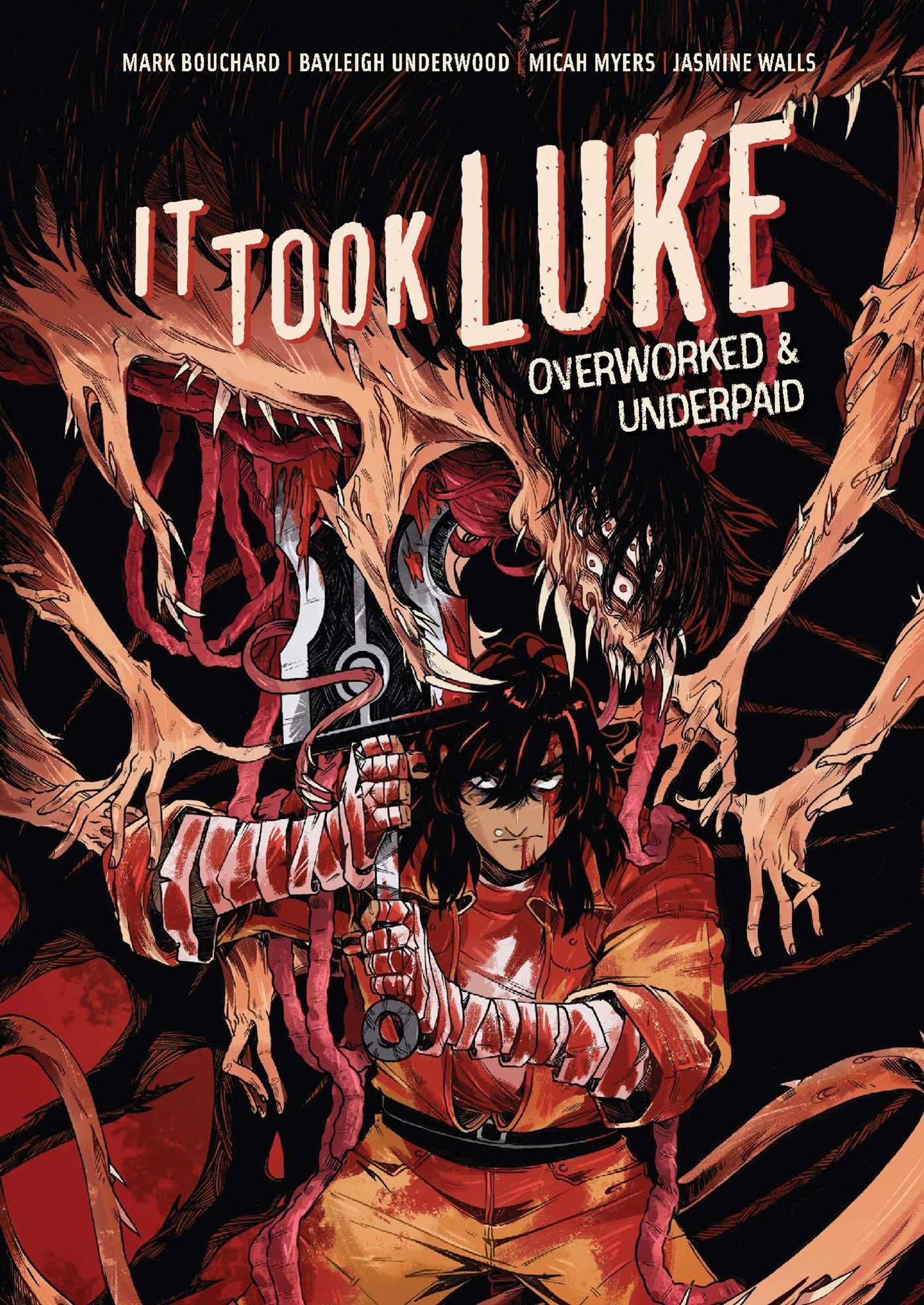 It Took Luke: Overworked & Underpaid book cover