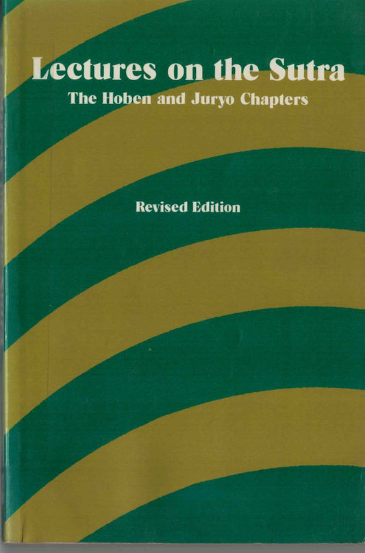 Lectures on the Sutra: The Hoben and Juryo chapters book cover