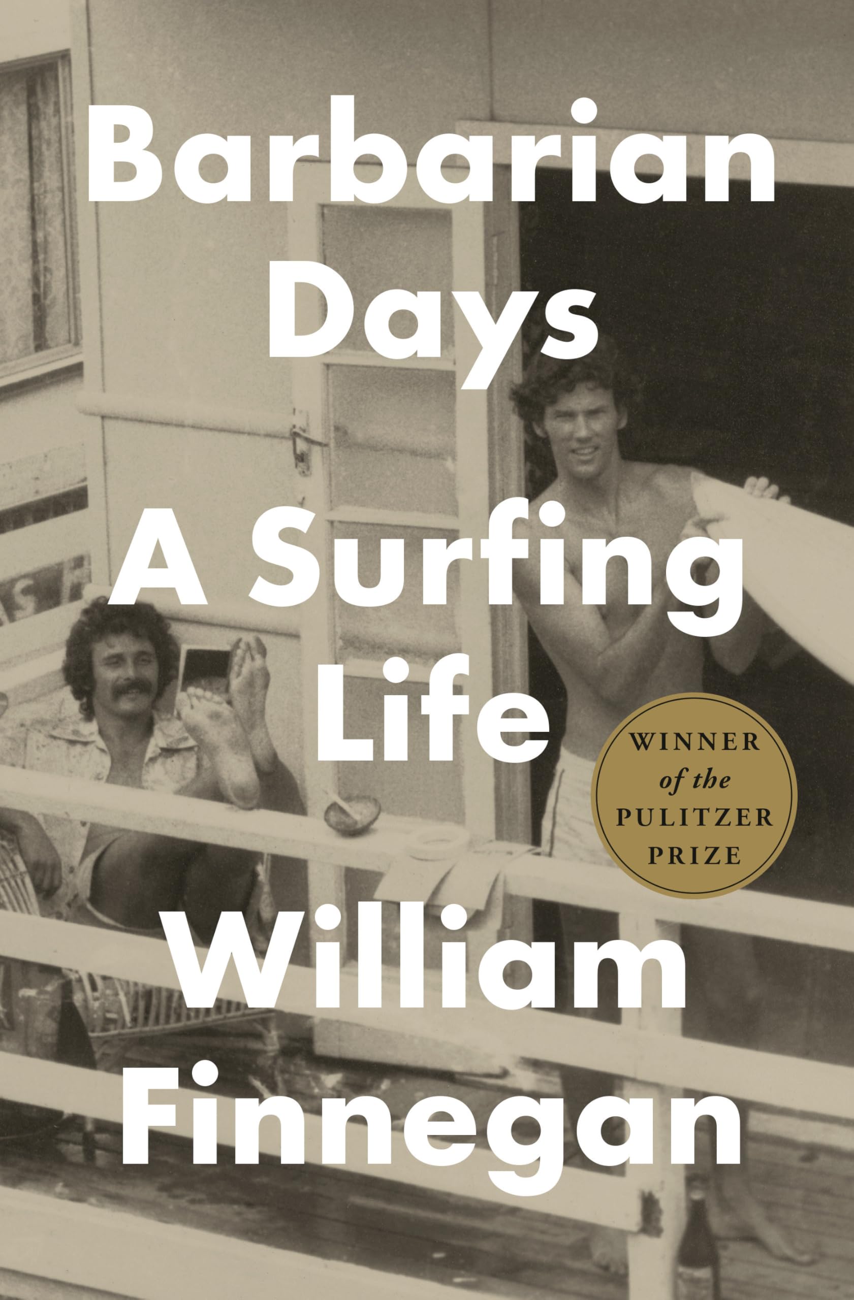 Barbarian Days: A Surfing Life book cover