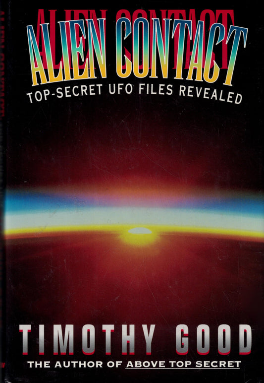 Alien Contact: Top-Secret UFO Files Revealed (Rev Us) book cover