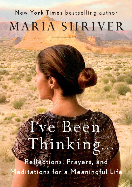 I've Been Thinking . . .: Reflections, Prayers, and Meditations for a Meaningful Life book cover