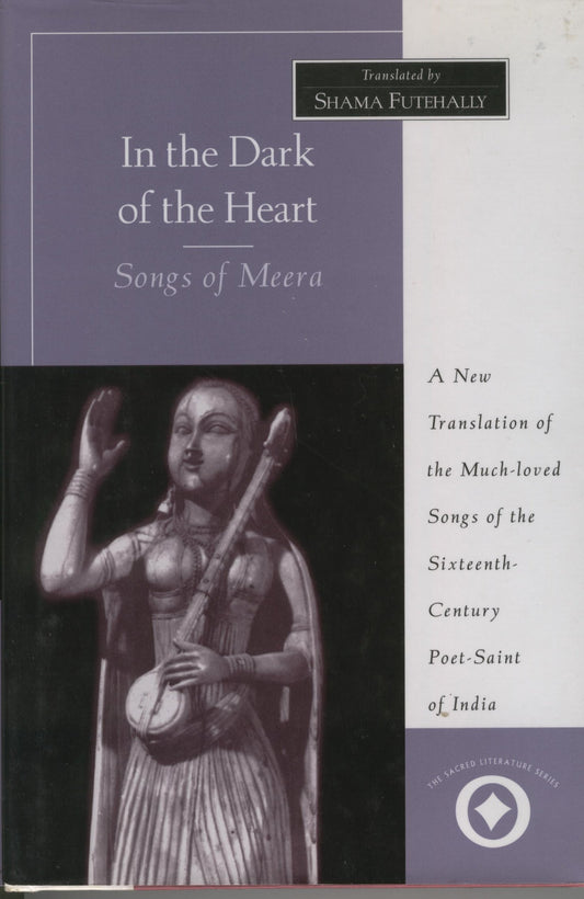 In the Dark of the Heart, Songs of Meera book cover