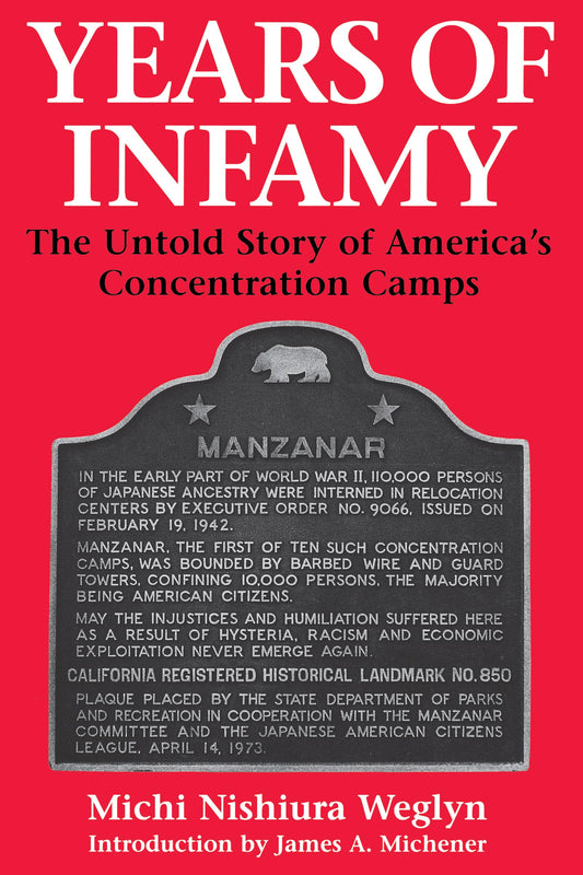 Years of Infamy: The Untold Story of America's Concentration Camps (Updated) book cover
