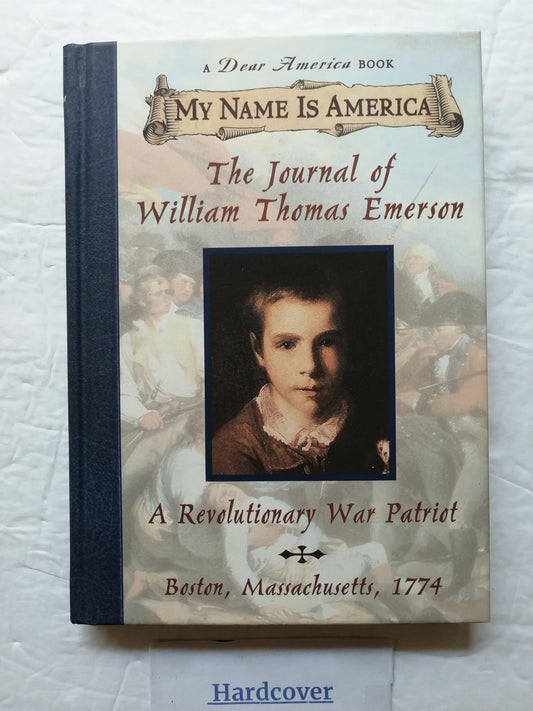 Journal of William Thomas Emerson: A Revolutionary War Patriot, Boston, Massachusetts, 1774 book cover
