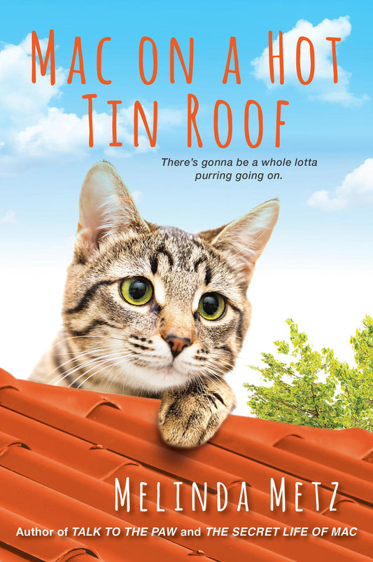 Mac on a Hot Tin Roof book cover