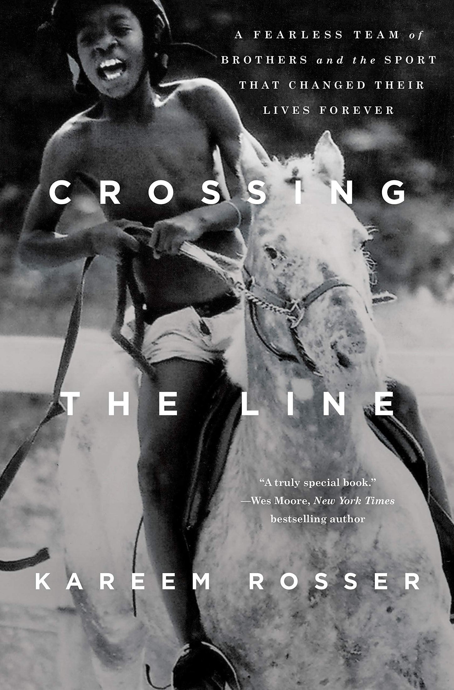 Crossing the Line: A Fearless Team of Brothers and the Sport That Changed Their Lives Forever book cover