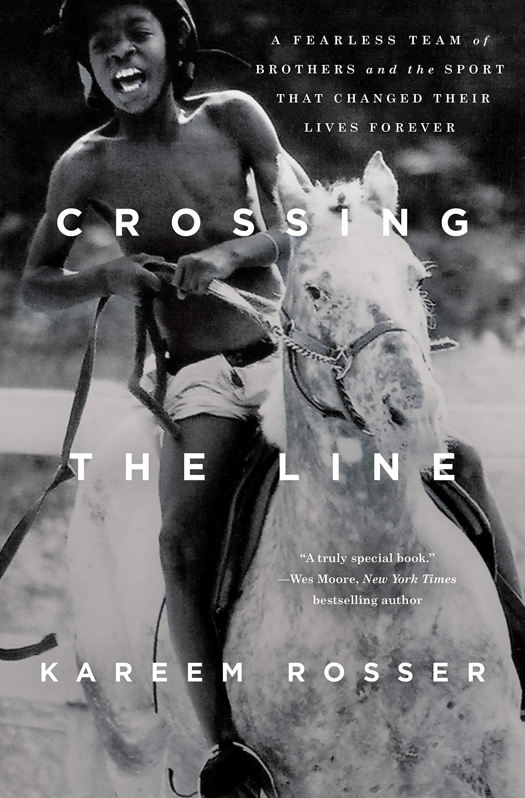 Crossing the Line: A Fearless Team of Brothers and the Sport That Changed Their Lives Forever book cover