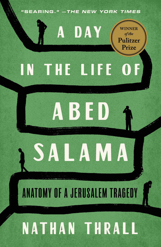 Day in the Life of Abed Salama: Anatomy of a Jerusalem Tragedy book cover