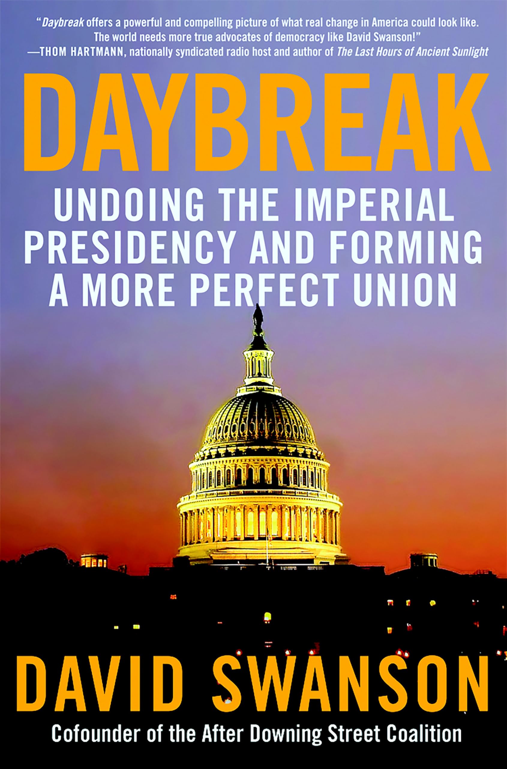 Daybreak: Undoing the Imperial Presidency and Forming a More Perfect Union book cover
