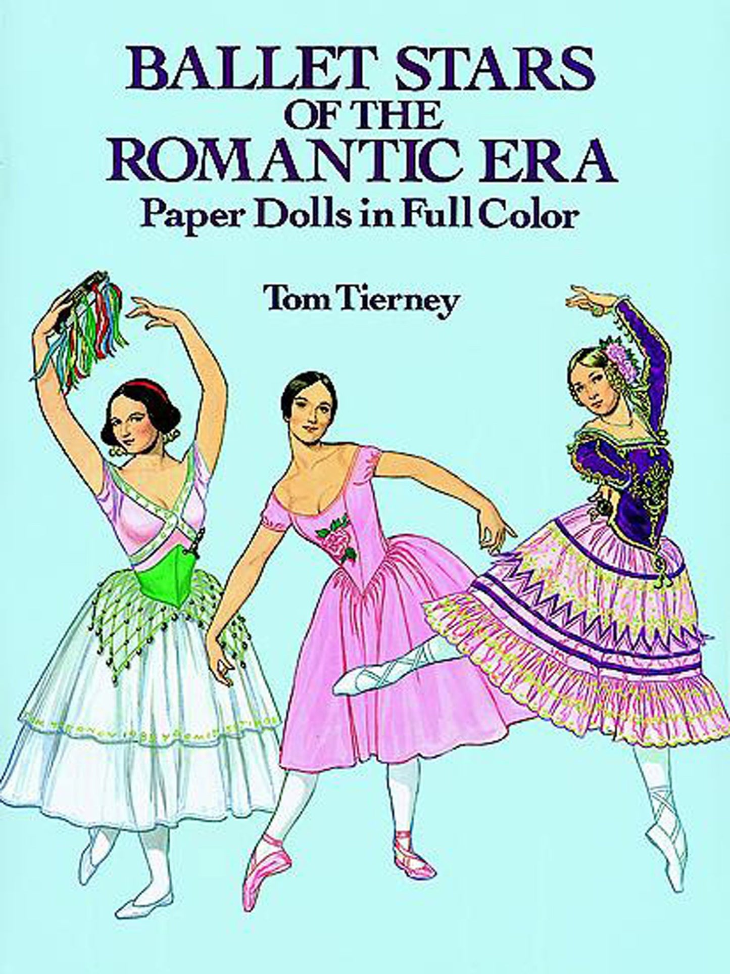 Ballet Stars of the Romantic Era Paper Dolls book cover