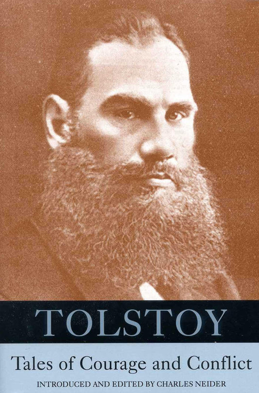 Tolstoy: Tales of Courage and Conflict book cover