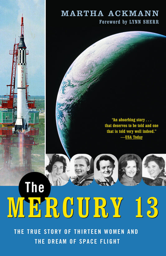 Mercury 13: The True Story of Thirteen Women and the Dream of Space Flight book cover