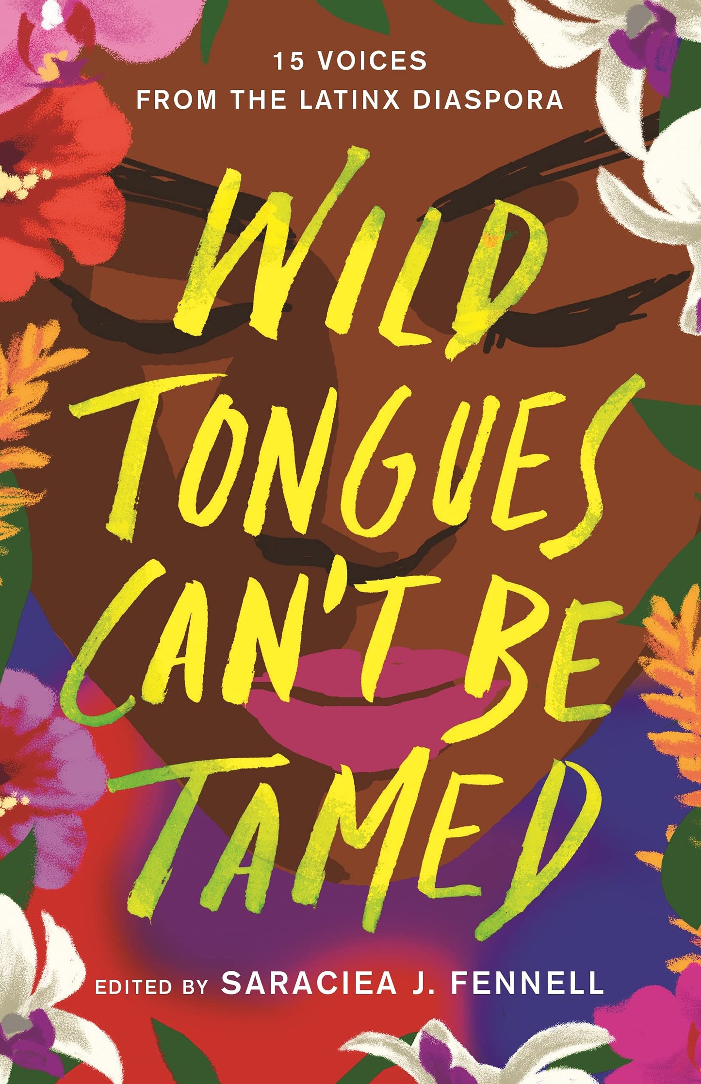 Wild Tongues Can't Be Tamed: 15 Voices from the Latinx Diaspora book cover
