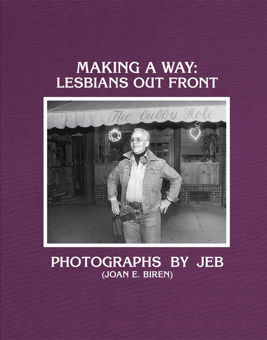 Making a Way: Lesbians Out Front book cover