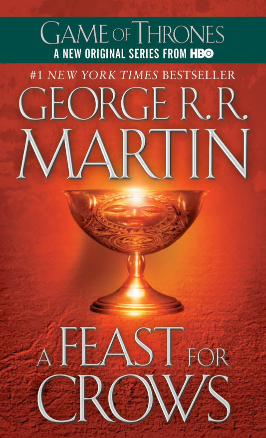Feast for Crows: A Song of Ice and Fire: Book Four