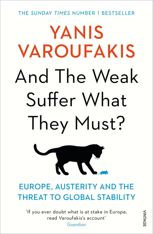AND THE WEAK SUFFER WHAT THEY MUS book cover