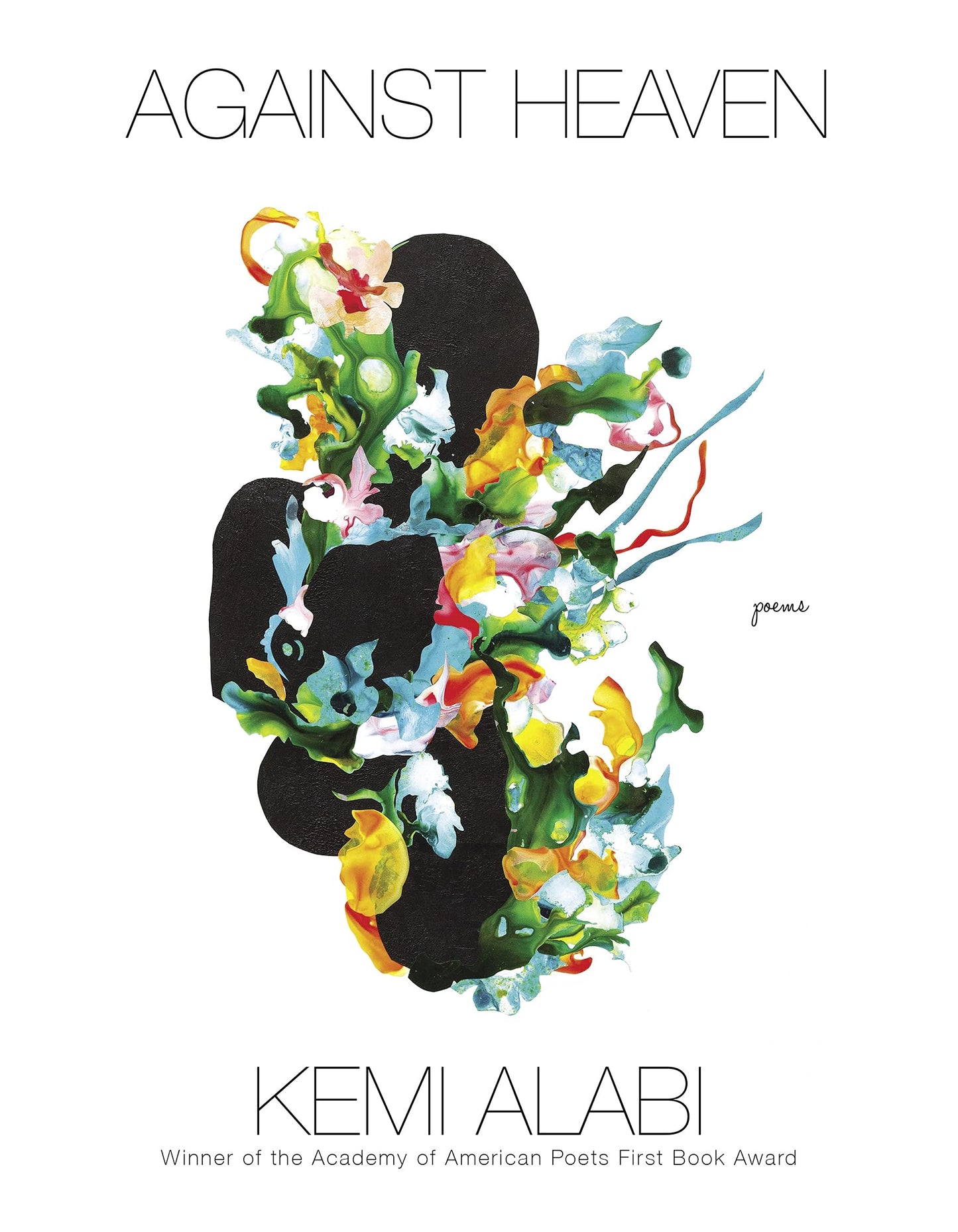 Against Heaven: Poems book cover