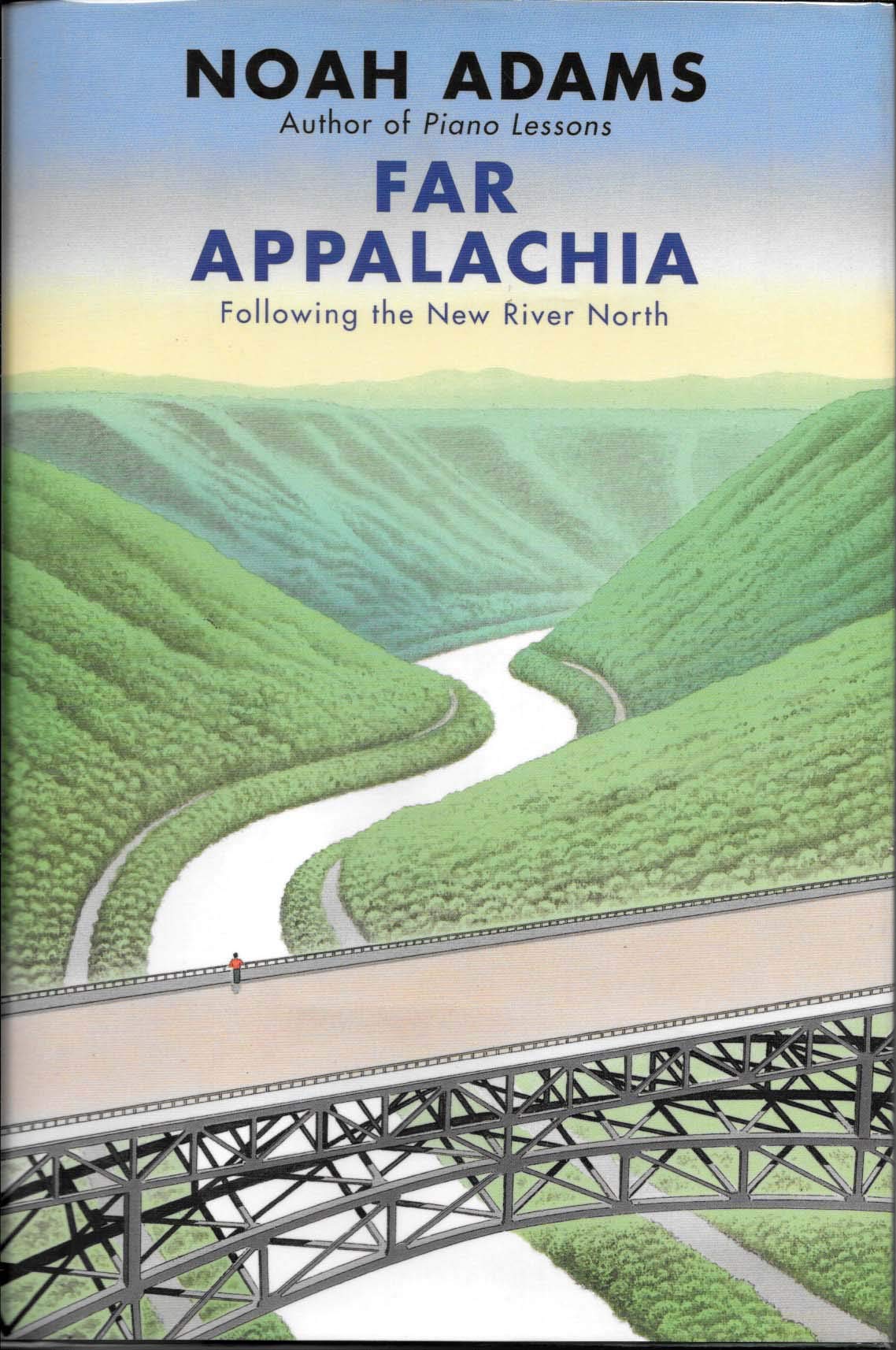 Far Appalachia: Following the New River North book cover