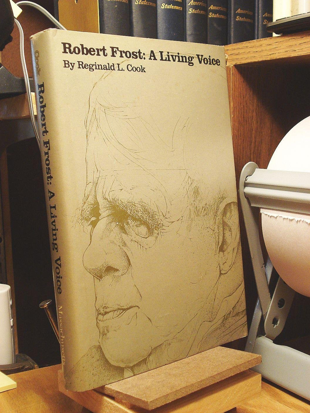 Robert Frost, a Living Voice