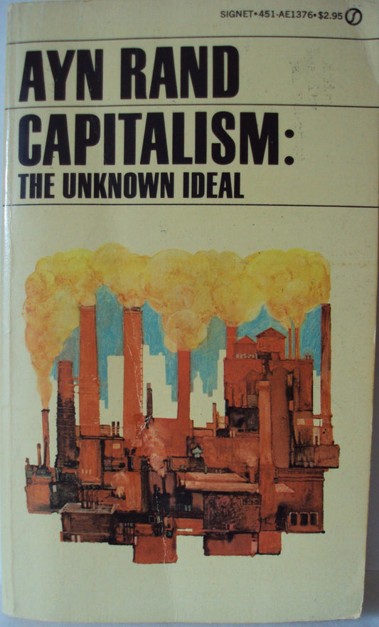Capitalism: The Unknown Ideal book cover