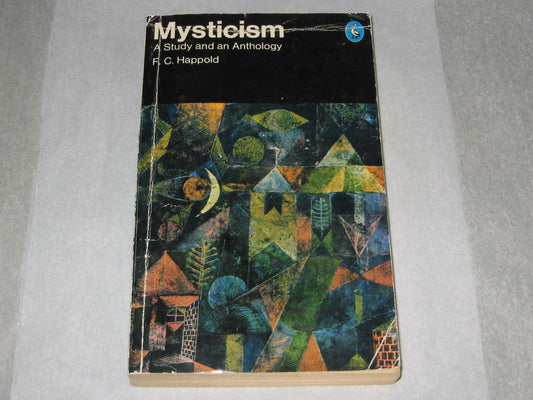 Mysticism: A Study and an Anthology (Revised) book cover