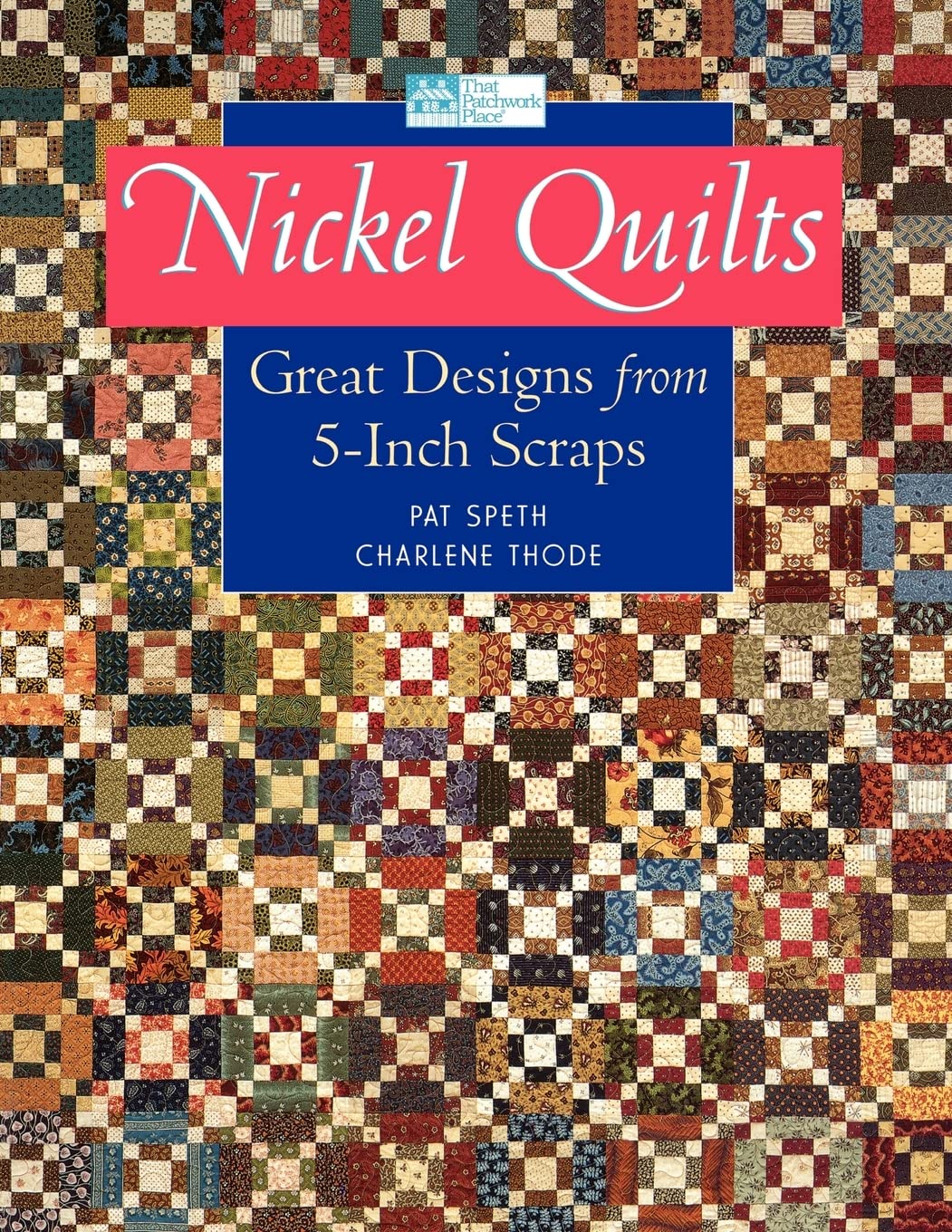 Nickel Quilts Print on Demand Edition