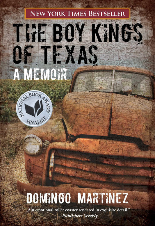 Boy Kings of Texas: A Memoir book cover