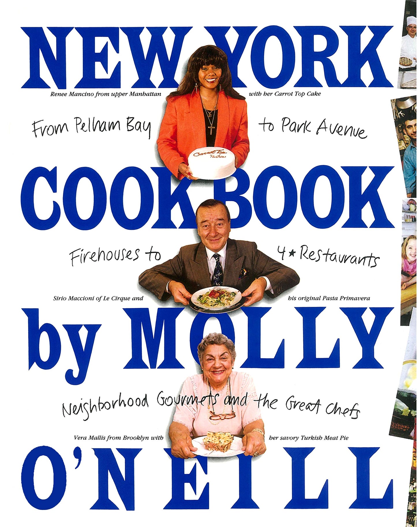 New York Cookbook: From Pelham Bay to Park Avenue, Firehouses to Four-Star Restaurants