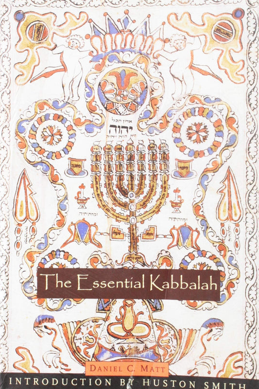The Essential Kabbalah: The Heart of Jewish Mysticism (Mystical Classics of the World) book cover