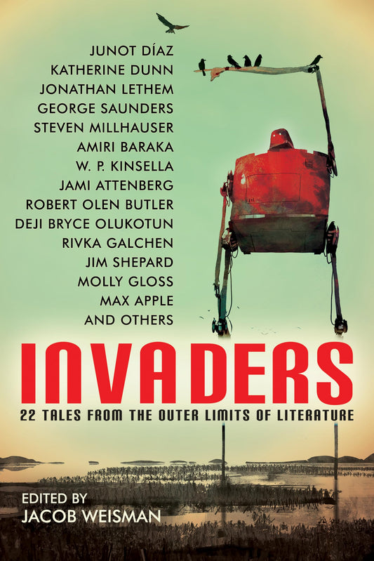 Invaders: 22 Tales from the Outer Limits of Literature book cover