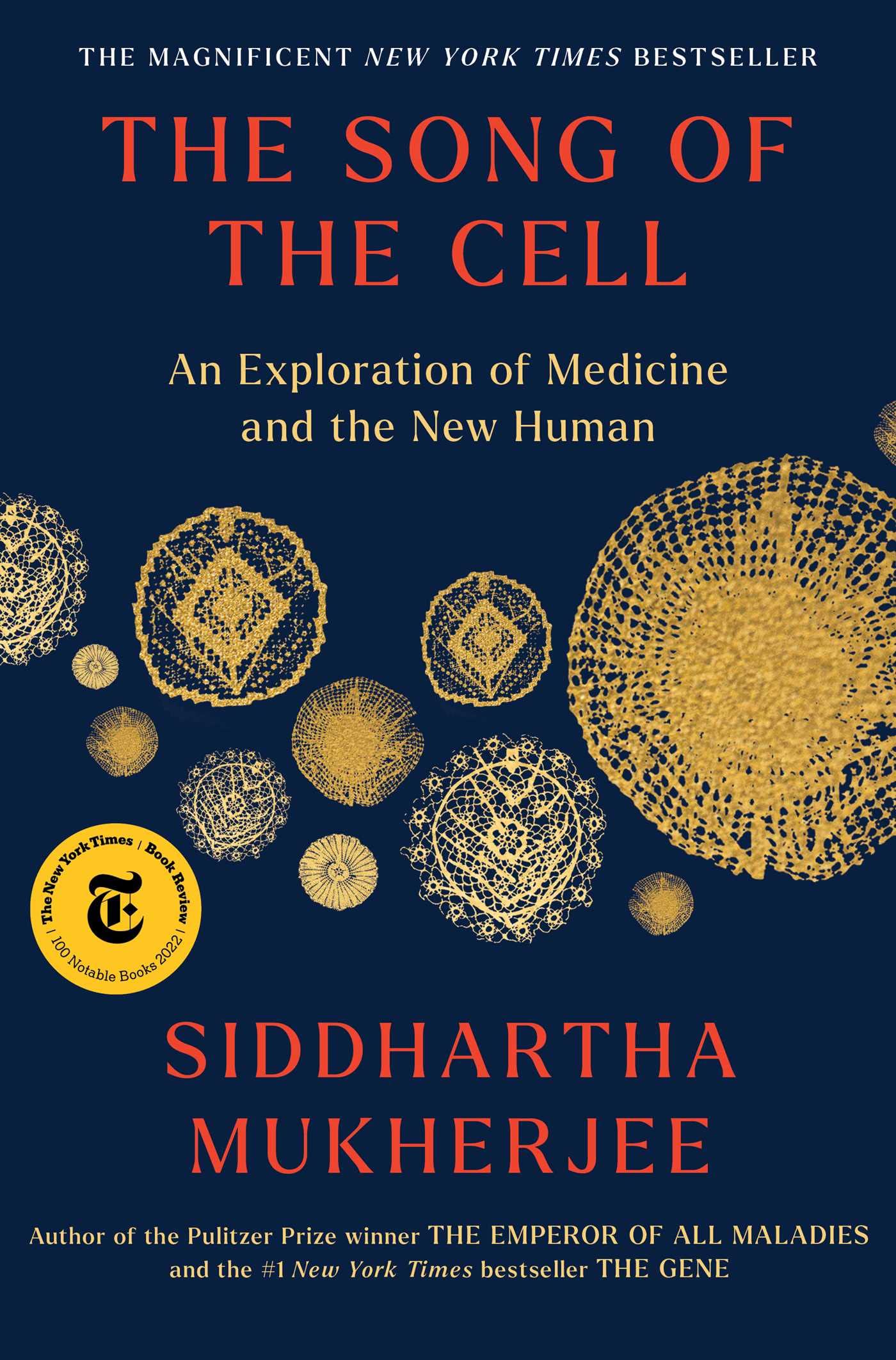 Song of the Cell: An Exploration of Medicine and the New Human book cover