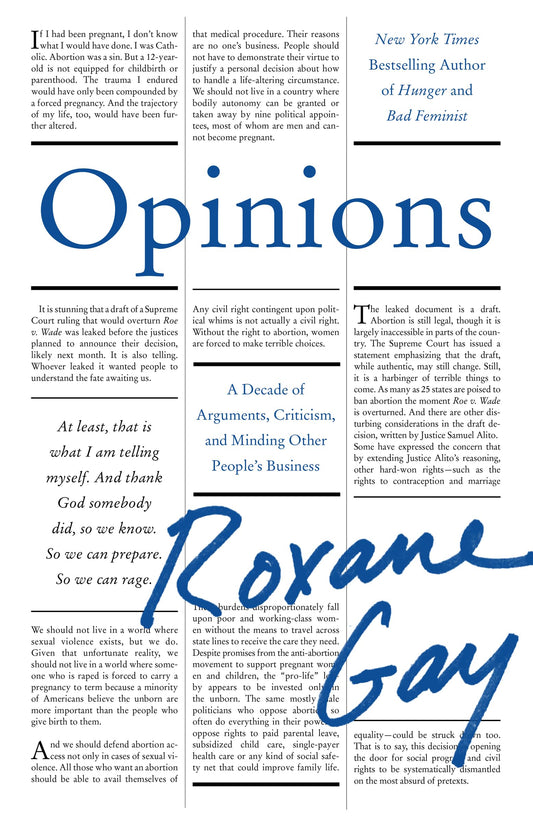 Opinions: A Decade of Arguments, Criticism, and Minding Other People's Business