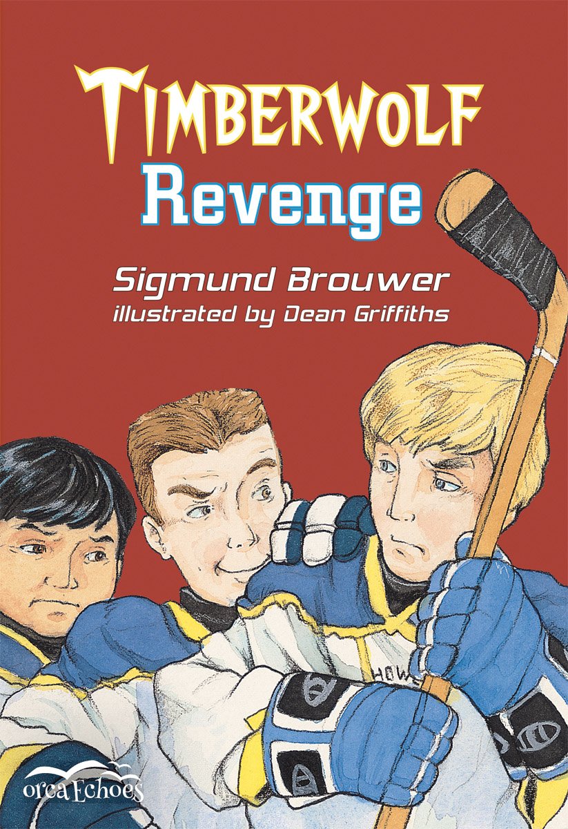 Timberwolf Revenge (Orca Echoes) book cover