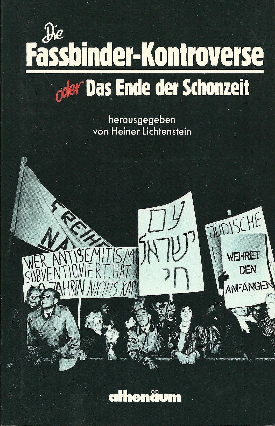 Die Fassbinder-Kontroverse, oder, Das Ende der Schonzeit (German Edition) book cover