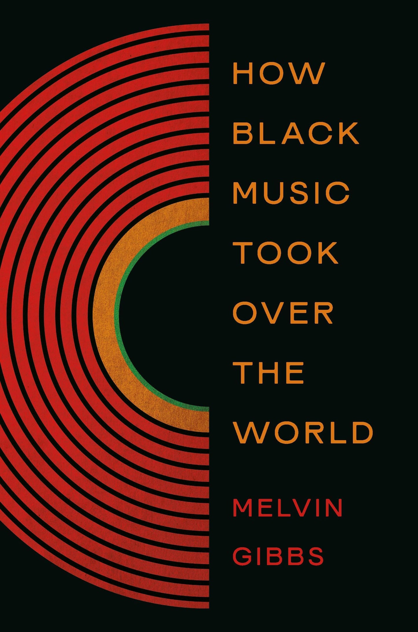 How Black Music Took Over the World book cover
