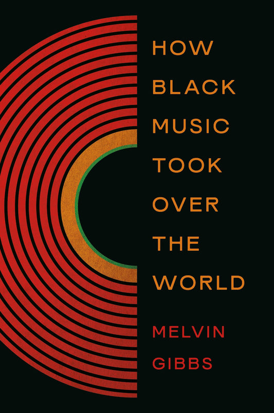 How Black Music Took Over the World book cover