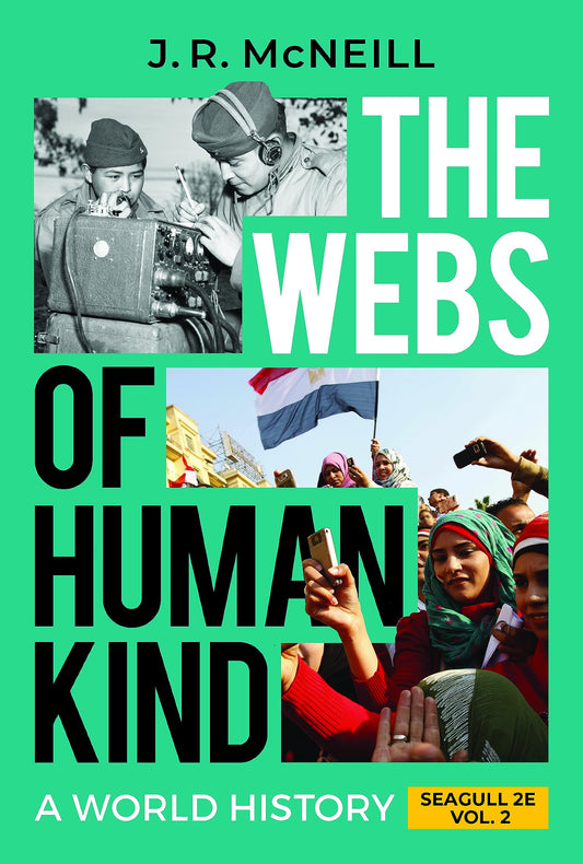 Webs of Humankind: A World History (Seagull Second)