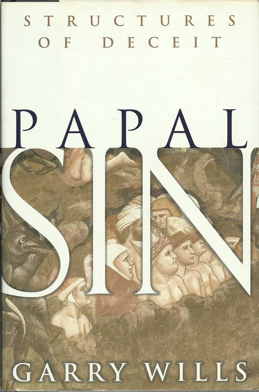 Papal Sin: Structures of Deceit