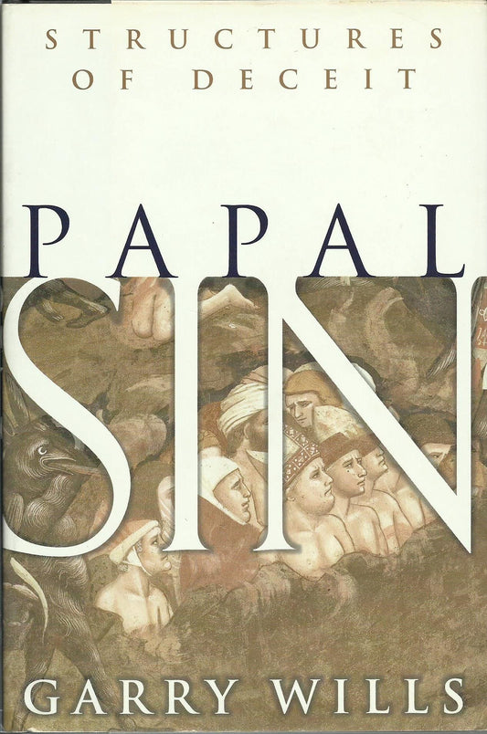 Papal Sin: Structures of Deceit book cover