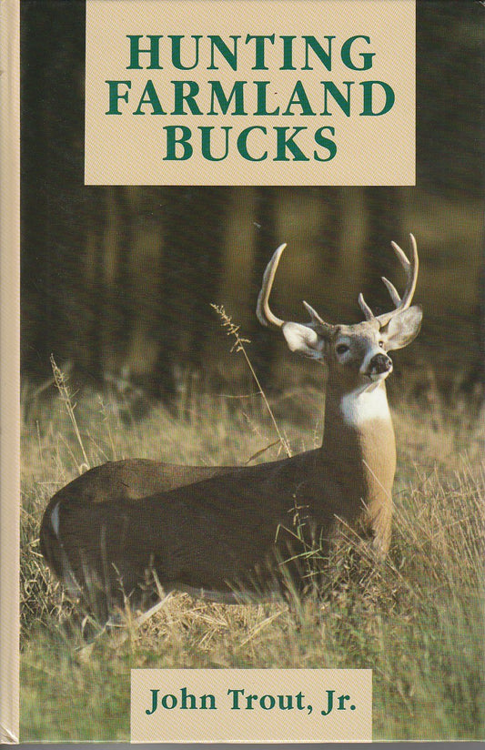 Hunting Farmland Bucks book cover