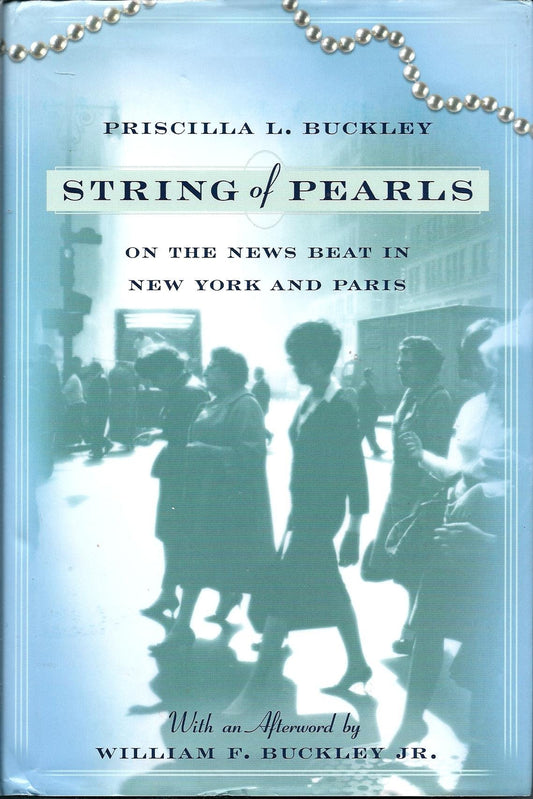 String of Pearls: On the News Beat in New York and Paris