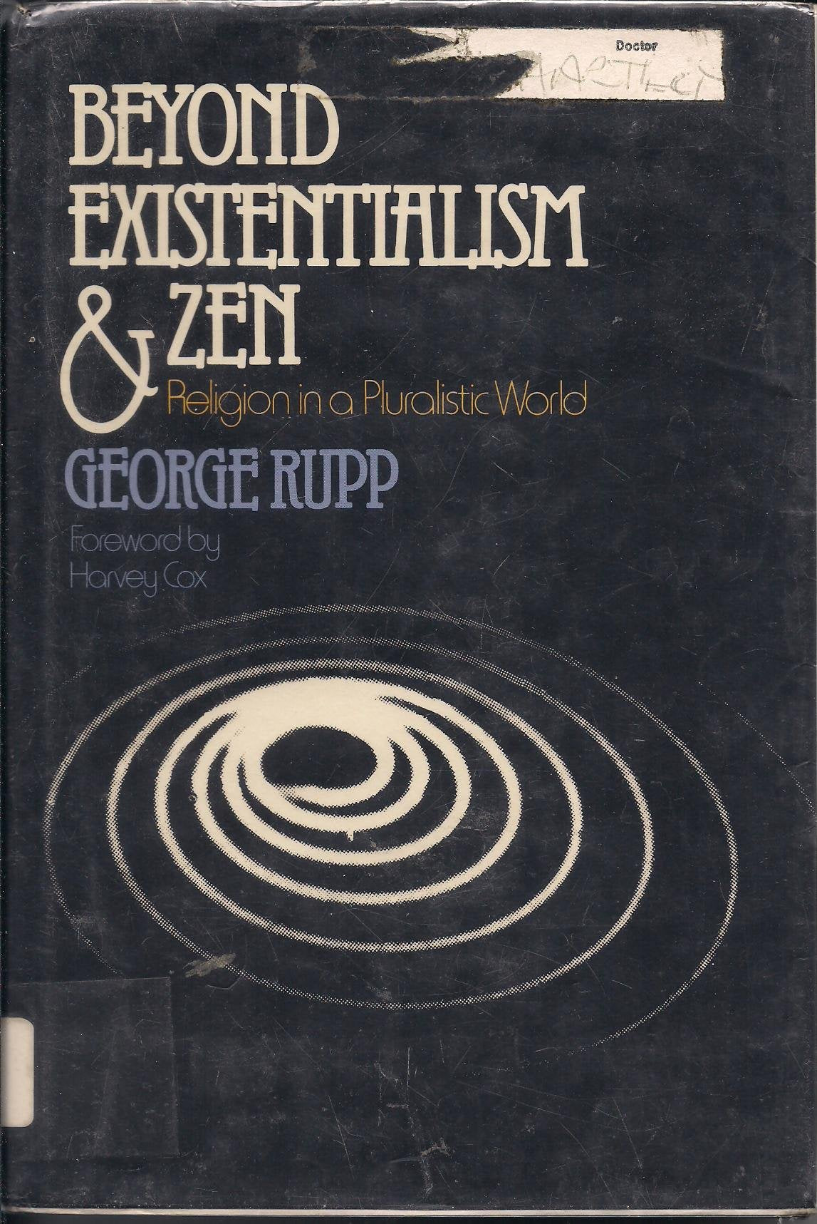 Beyond Existentialism and Zen: Religion in a Pluralistic World book cover